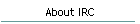 About IRC