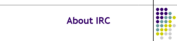 About IRC
